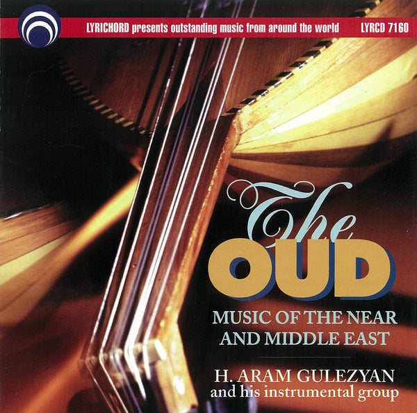 The Oud Aram Gulezyan DOWNLOAD ONLY LYR7160 World Music Store