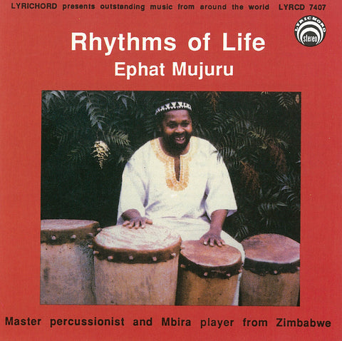 Ephat Mujuru: Rhythms of Life <font color="bf0606"><i>DOWNLOAD ONLY</i></font> LYR-7407