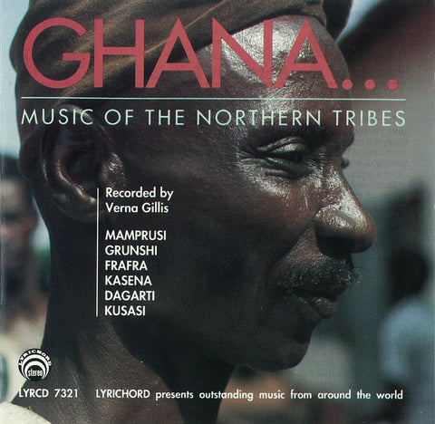 Ghana: Music of the Northern Tribes <font color="bf0606"><i>DOWNLOAD ONLY</i></font> LYR-7321