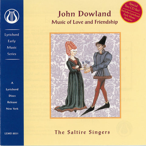 John Dowland: Music of Love and Friendship - The Saltire Singers <font color="bf0606"><i>DOWNLOAD ONLY</i></font> LEMS-8031