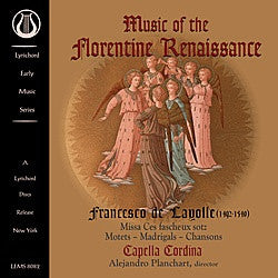 Layolle: Music of the Florentine Renaissance - Capella Cordina - <font color="bf0606"><i>DOWNLOAD ONLY</i></font> LEMS-8082
