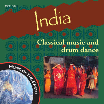 India: Classical Music and Drum Dance <font color="bf0606"><i>DOWNLOAD ONLY</i></font> MCM-3041