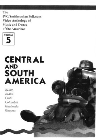 JVC/SMITHSONIAN FOLKWAYS VIDEO ANTHOLOGY OF MUSIC & DANCE OF THE AMERICAS VOL 5 BOOK ONLY