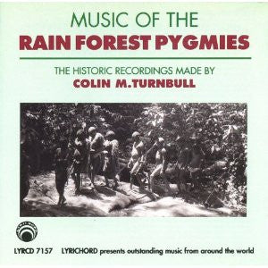 MUSIC OF THE RAIN FOREST PYGMIES（CD・希少） Music of the Rainforest Pygmies: Historic Recordings of Colin