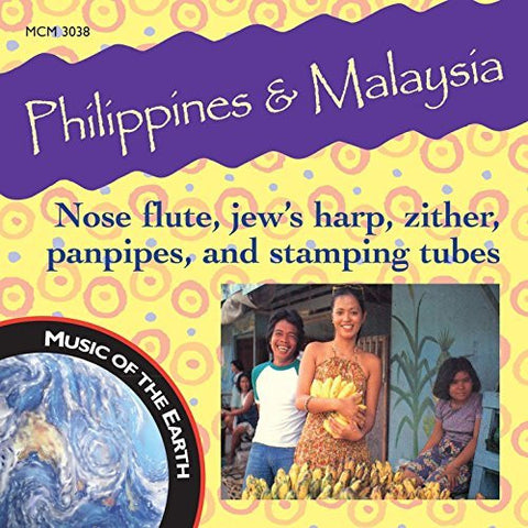 Philippines & Malaysia: Nose Flute, Jew's Harp, Zither, Panpipe, And Stamping Tubes <font color="bf0606"><i>DOWNLOAD ONLY</i></font> MCM-3038